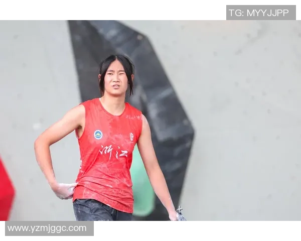 深圳攀岩队在世界攀岩锦标赛中的个人能力表现全面分析与点评